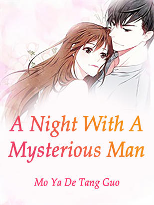 A Night With A Mysterious Man